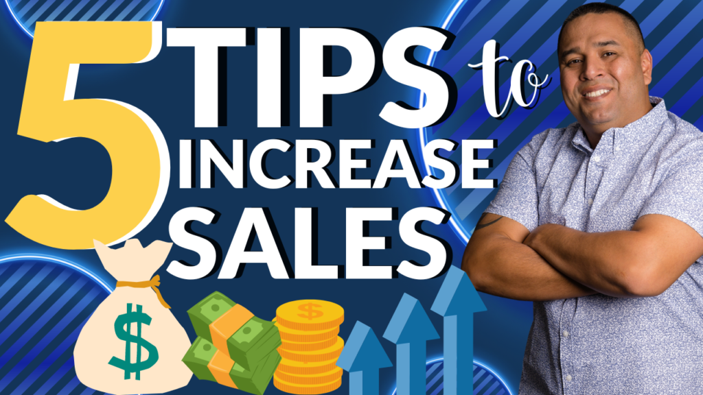 5 Simple Tips To Boost Your Sales This Year